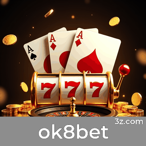 ok8bet: Plataforma Profissional e Segura de Entretenimento